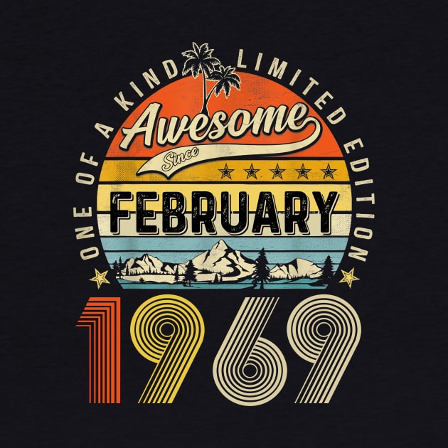 Awesome Since February 1969 Vintage 54th Birthday by Tagliarini Kristi